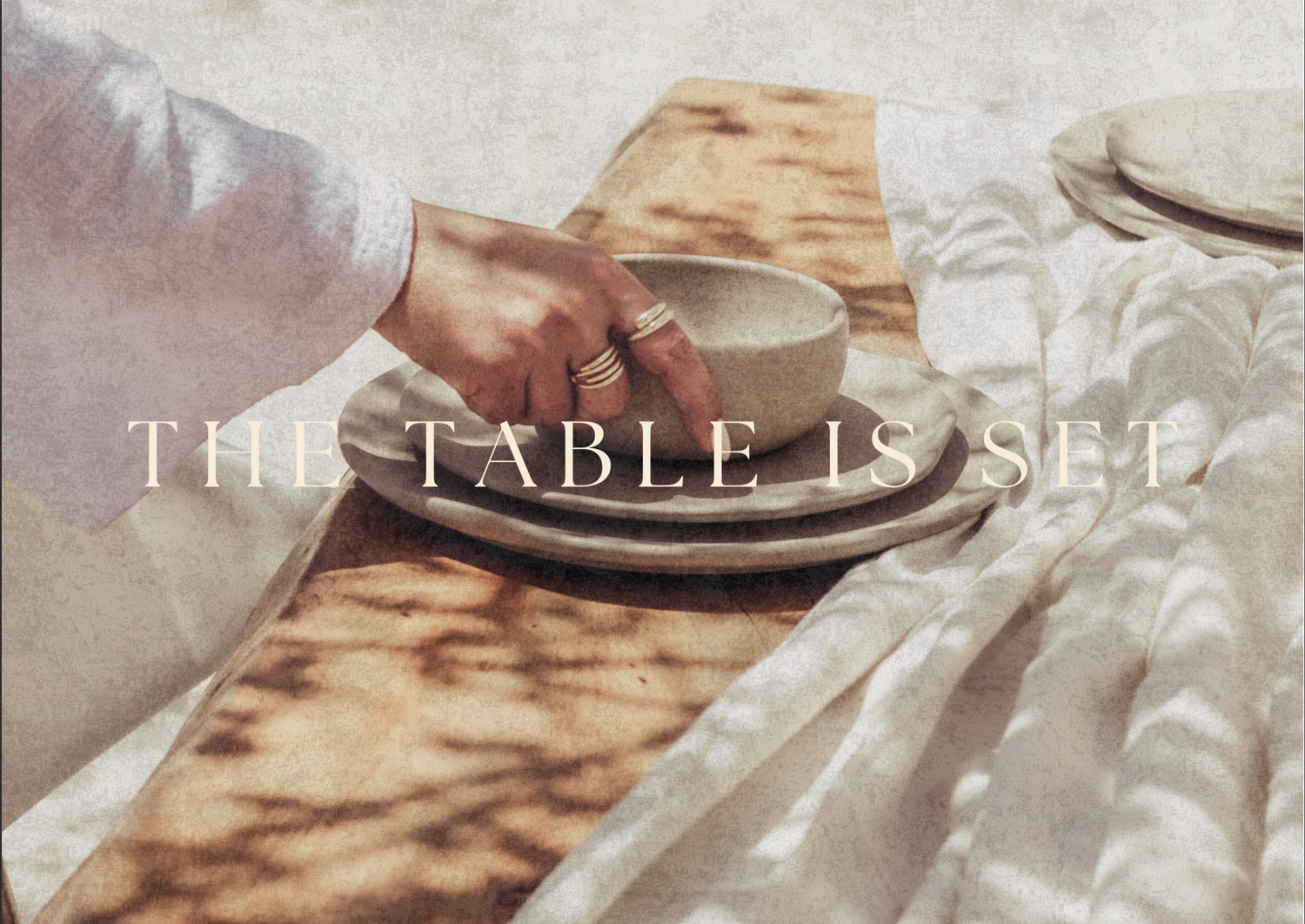 The Table is Set SS'25